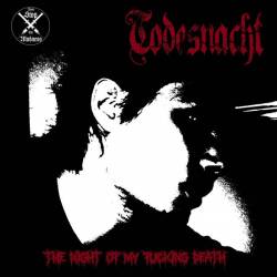 The Night of My Fucking Death